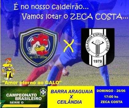 Divulgação do jogo mostra nome e escudo novos: Barra-Araguaia versus Ceilândia
